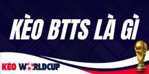 Kèo BTTS Là Gì