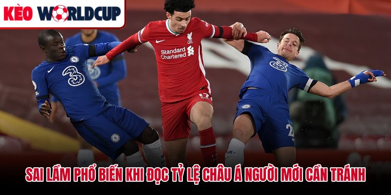 Những lỗi nhầm lẫn mức chấp kèo châu Á là gì người mới hay mắc